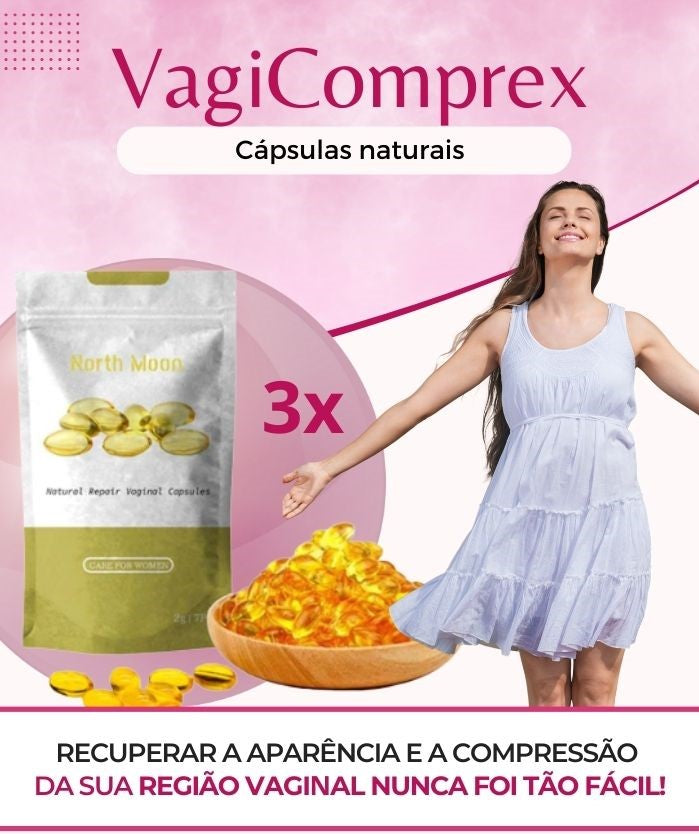 COMPRE 1 LEVE 3 PACOTES - VagiComprex - Cápsulas Naturais Efeito Compressão